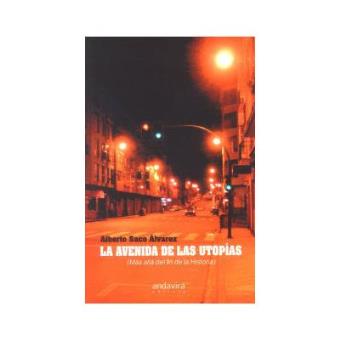 La Avenida De Las Utopias - 1