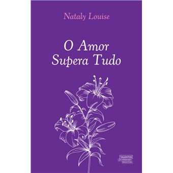 O Amor Supera Tudo - 1