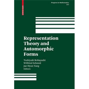 Representation Theory and Automorphic Forms - Hardback - 2007 - 1
