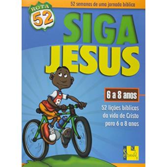 Rota 52 - Siga Jesus - 1