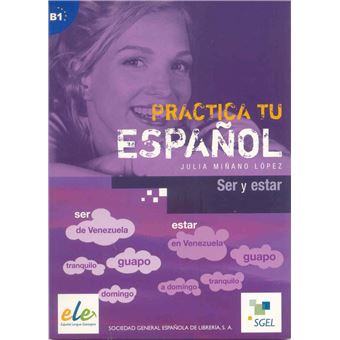 Ser Y Estar.(B1).(Español Para Extranjeros) - 1