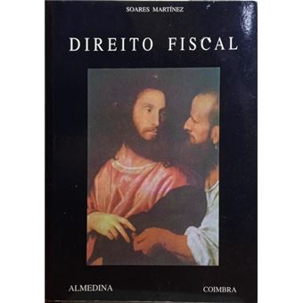 Direito fiscal. [10.ª edição, 2003] - 1