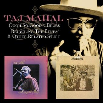 Mahal,Taj-Oooh So Good'N Blues/Recycling - 1