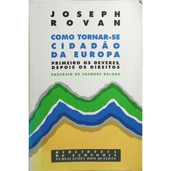 Mc Rovan Como tornar-se cidadão da europa. Rovan. (joseph) - Capa Mole ...