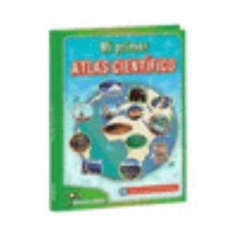 Mi primer atlas científico - 1