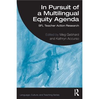 In Pursuit Of A Multilingual Equity Agenda By Taylor & Francis Ltd - 1