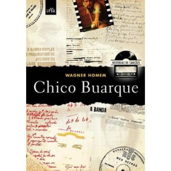 História De Canções. Chico Buarque - 1