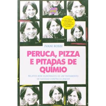 Peruca, Pizza E Pitadas De Químio - 1