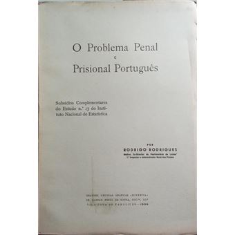 Subsídios para o estudo do problema penal e prisional português. [edição 1950] - 1