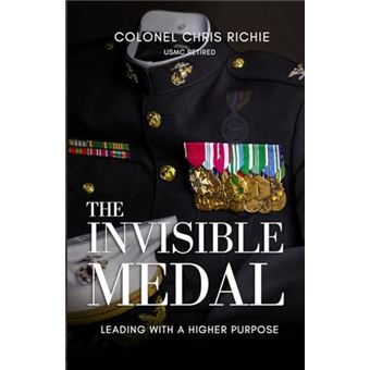 The Invisible Medal: Leading with a Higher Purpose - 1