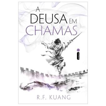 A Deusa Em Chamas - Série A Guerra Da Papoula - Vol. 3 - 1