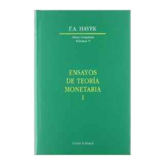 Ensayos de Teoria Monetaria I - 1