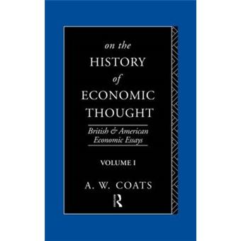 On the History of Economic Thought - British and American Economic Essays - Hardback - 1992 - 1