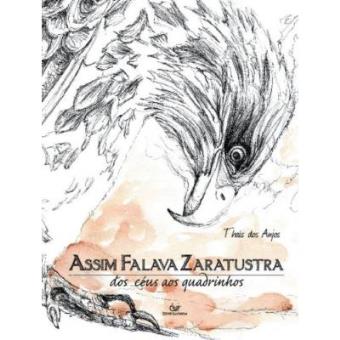 Assim Falava Zaratustra. Dos Ceus Aos Quadrinhos - 1