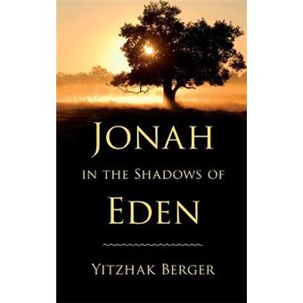 Jonah In The Shadows Of Eden Indiana Studies In Biblical Literature - 1