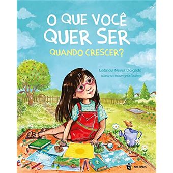 O Que Você Quer Ser Quando Crescer? - 1