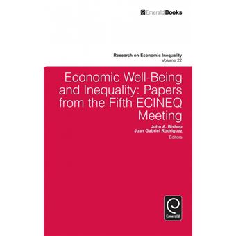 Economic Well-Being and Inequality - Papers from the Fifth ECINEQ Meeting - Hardback - 2014 - 1