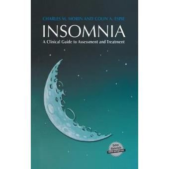 Insomnia - A Clinical Guide to Assessment and Treatment - Mixed media product - 2003 - 1