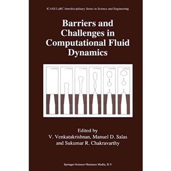 Barriers and Challenges in Computational Fluid Dynamics - Paperback - 2012 - 1