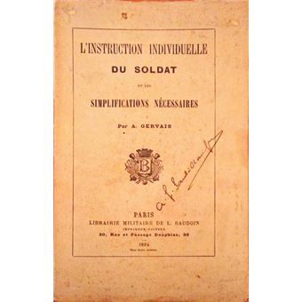 l'instruction individuelle du soldat et les simplifications nécessaires. - 1