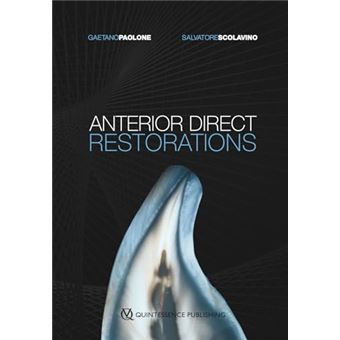 Anterior Direct Restorations - 1