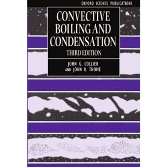 Convective Boiling and Condensation - Paperback - 1996 - 1