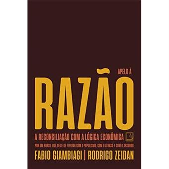 Apelo À Razão: A Reconciliação Com A Lógica Econômica - 1