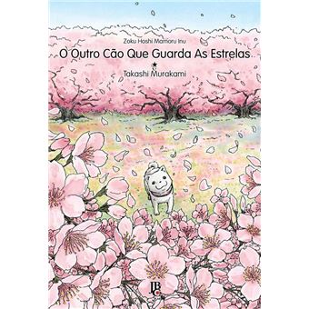O Outro Cão Que Guarda As Estrelas - 1