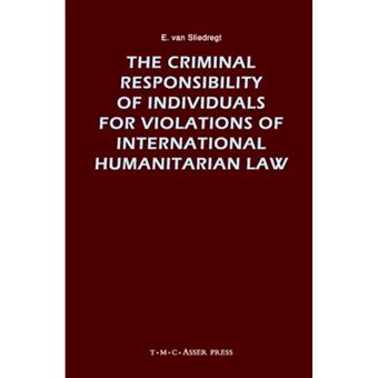The Criminal Responsibility of Individuals for Violations of International Humanitarian Law - Hardback - 2003 - 1