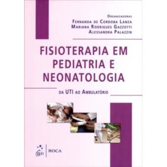 Fisioterapia Em Pediatria e Neonatologia - 1