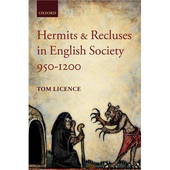 Hermits and Recluses in English Society, 950-1200 - Hardback - 2011 - 1