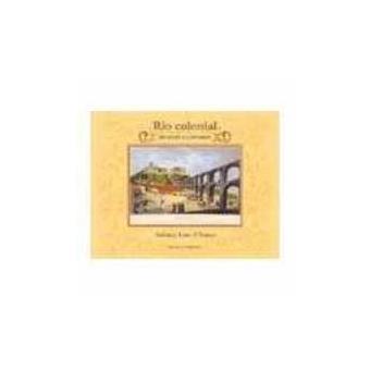 Rio Colonial - Historias E Costumes - 1