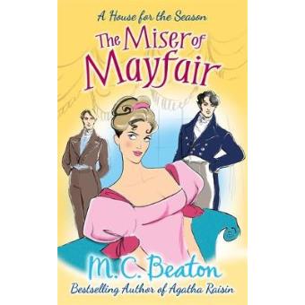 The Miser Of Mayfair - 1