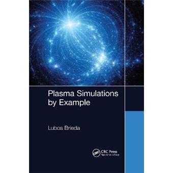 Plasma Simulations By Example - 1