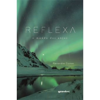 Reflexa - O Mundo Dos Anjos - 1