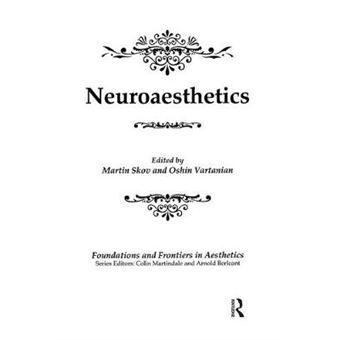 Neuroaesthetics Foundations And Frontiers In Aesthetics - 1