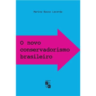 O novo conservadorismo brasileiro: de Reagan a Bolsonaro - 1