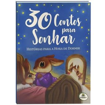 30 Contos Para Sonhar. Histórias Para A Hora De Dormir - 1