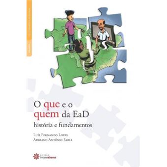 O que e o quem da EaD: história e fundamentos - 1