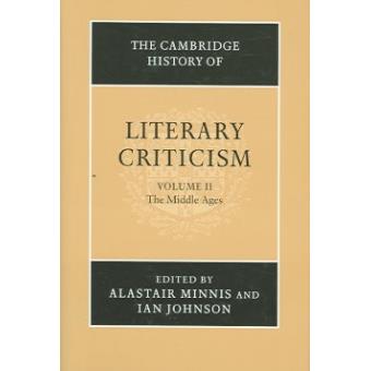 The Cambridge History of Literary Criticism: Volume 2, the Middle Ages - Hardback - 2005 - 1