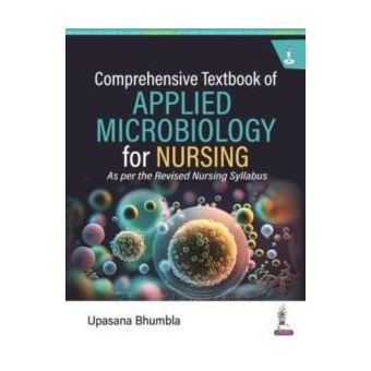 Comprehensive Textbook Of Applied Microbiology For Nursing - 1