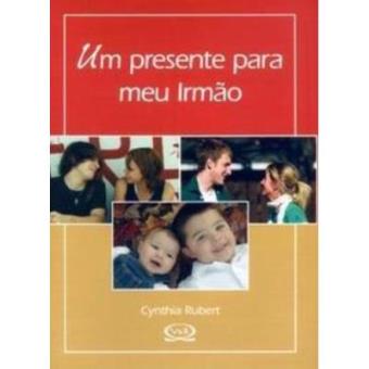 Um Presente Para Meu Irmao - Coleção Classica - 1