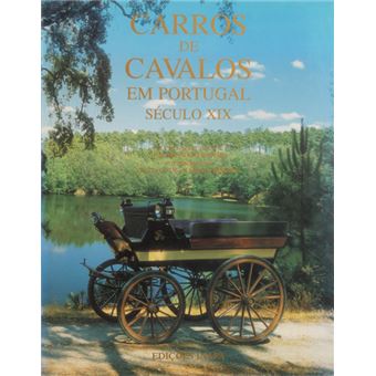 Carros de cavalos em portugal século xix. - 1