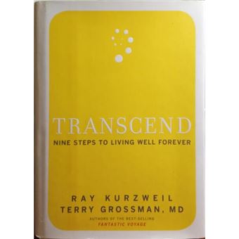 Transcend, nine steps to living well forever. - 1