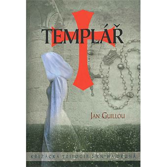 Križácká trilogie - Templár | Jan Guillou - 1