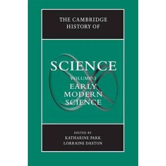 The Cambridge History Of Science: Volume 3, Early Modern Science - [Version Originale] - 1