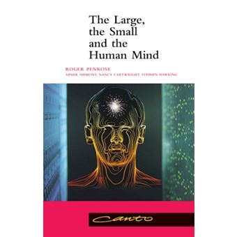 The Large, the Small and the Human Mind - 1