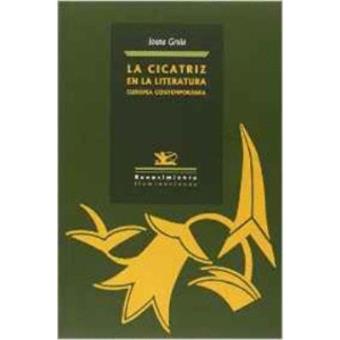 La cicatriz en la literatura europea contemporánea juan mars - 1