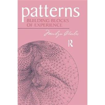 Patterns - Building Blocks of Experience - Paperback - 2002 - 1