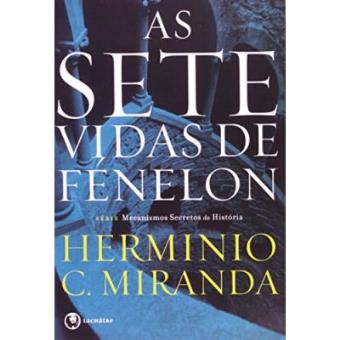 As Sete Vidas De Fenelon - 1